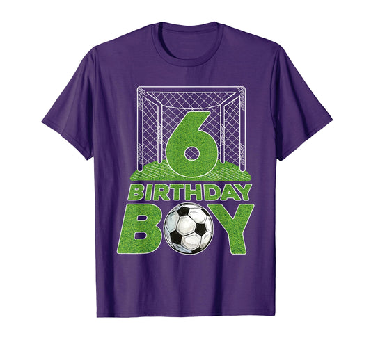 6Th Birthday 6 Years Old Soccer T-Shirt - Fun Novelty Design Men Women - T-Shirt, Sweatshirt, Hoodie