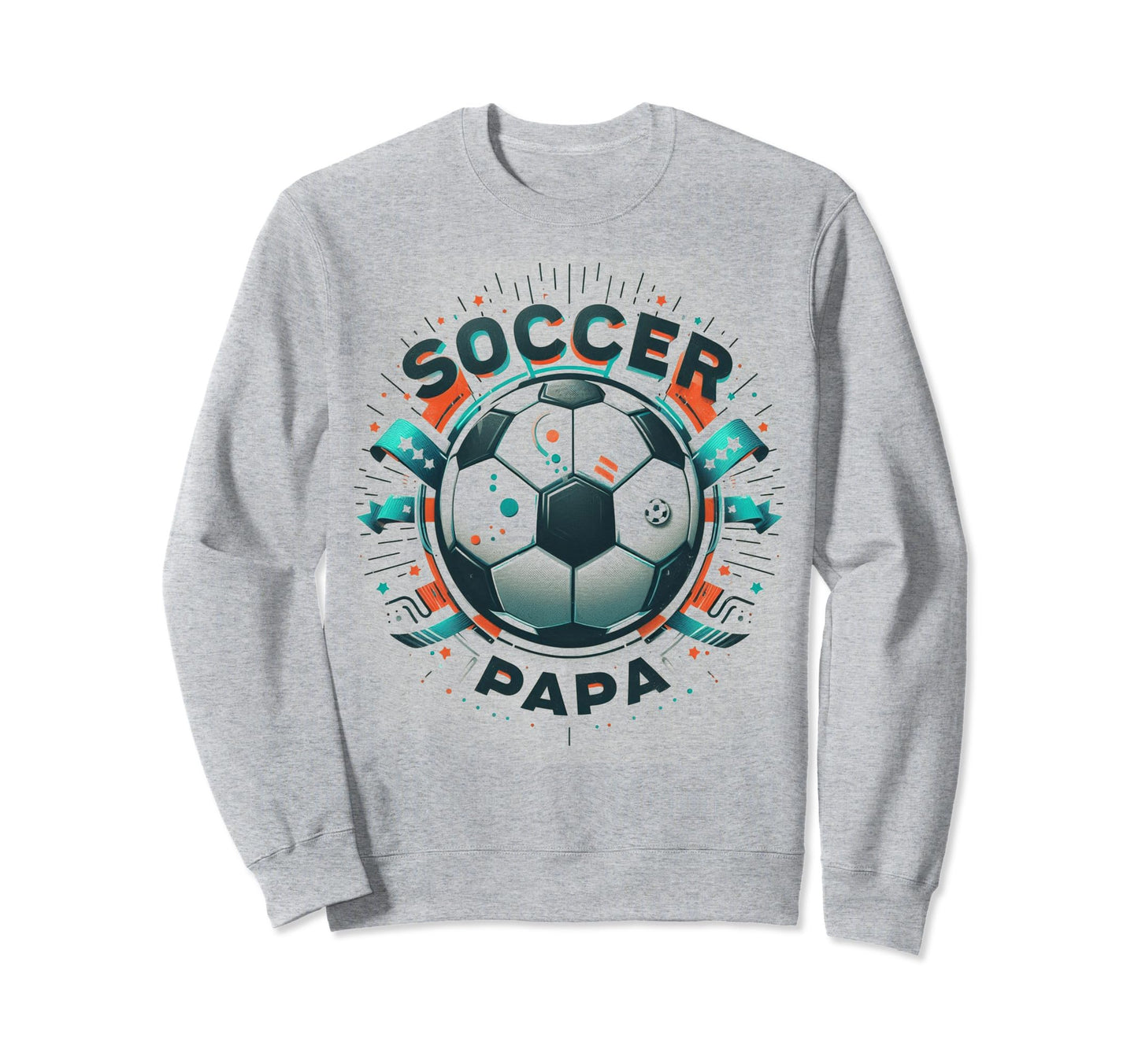 Soccer Papa Family Matching Dad Fathers Sweatshirt - Trendy Graphic Unisex - T-Shirt, Sweatshirt, Hoodie