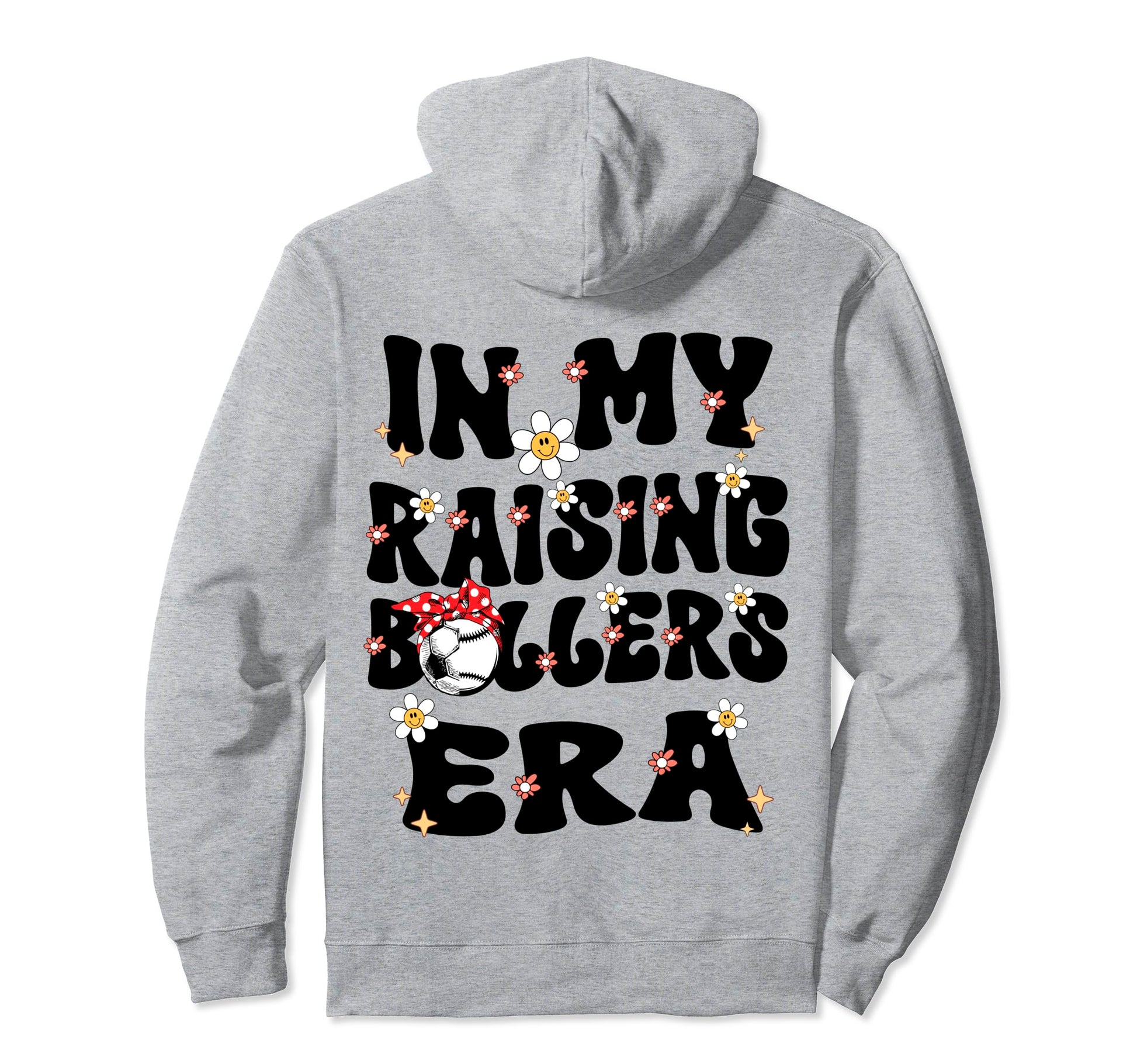 My Raising Ballers Era Baseball Hoodie - Streetwear Style for Adults - T-Shirt, Sweatshirt, Hoodie