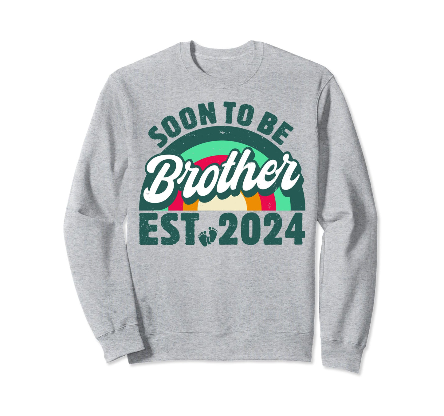 Soon To Be Brother 2024 First Time Sweatshirt - Unique Graphic Men Women - T-Shirt, Sweatshirt, Hoodie