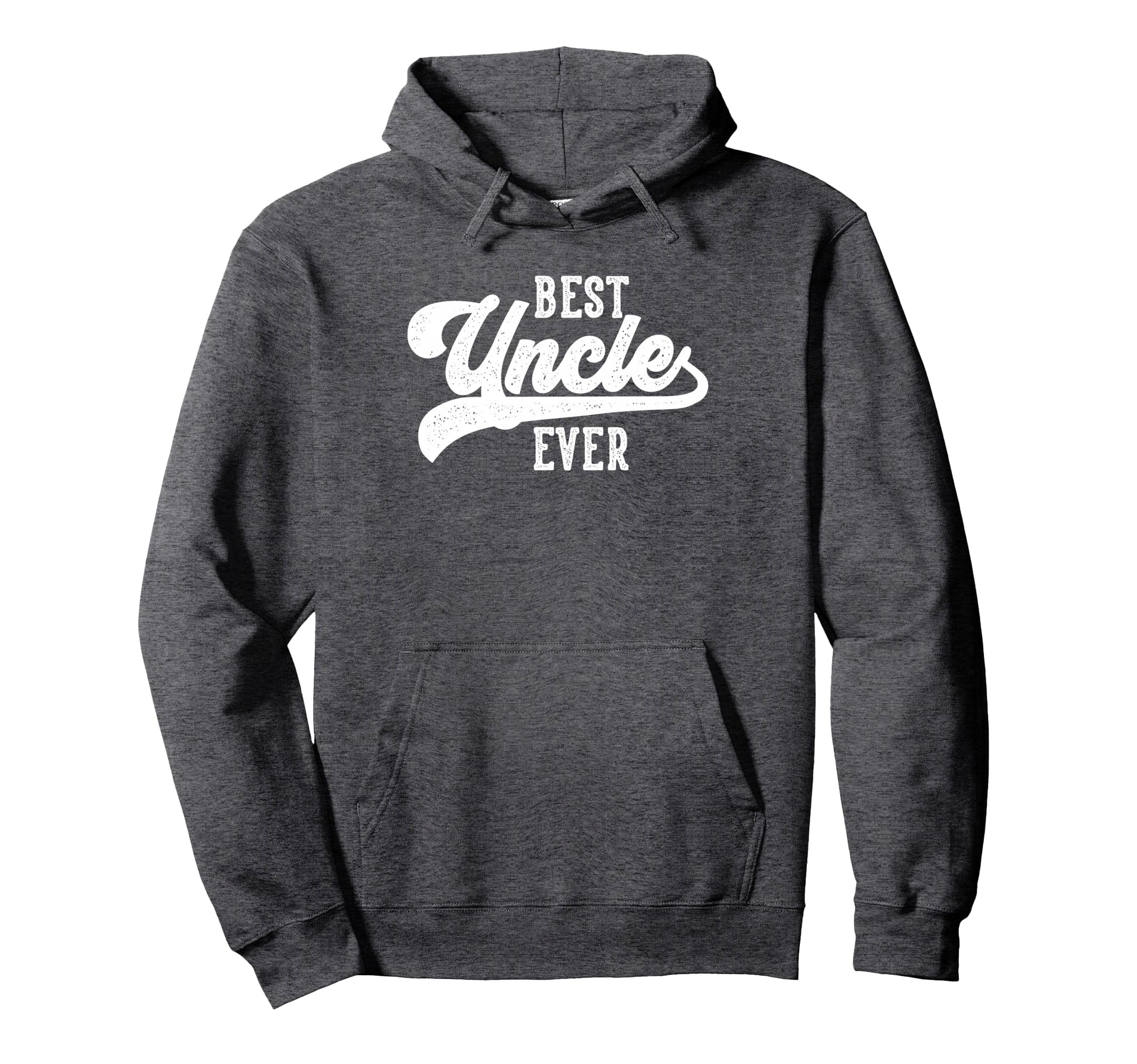Best Uncle Ever Gifts From Nephew Uncle Hoodie - Unique Graphic Men Women - T-Shirt, Sweatshirt, Hoodie