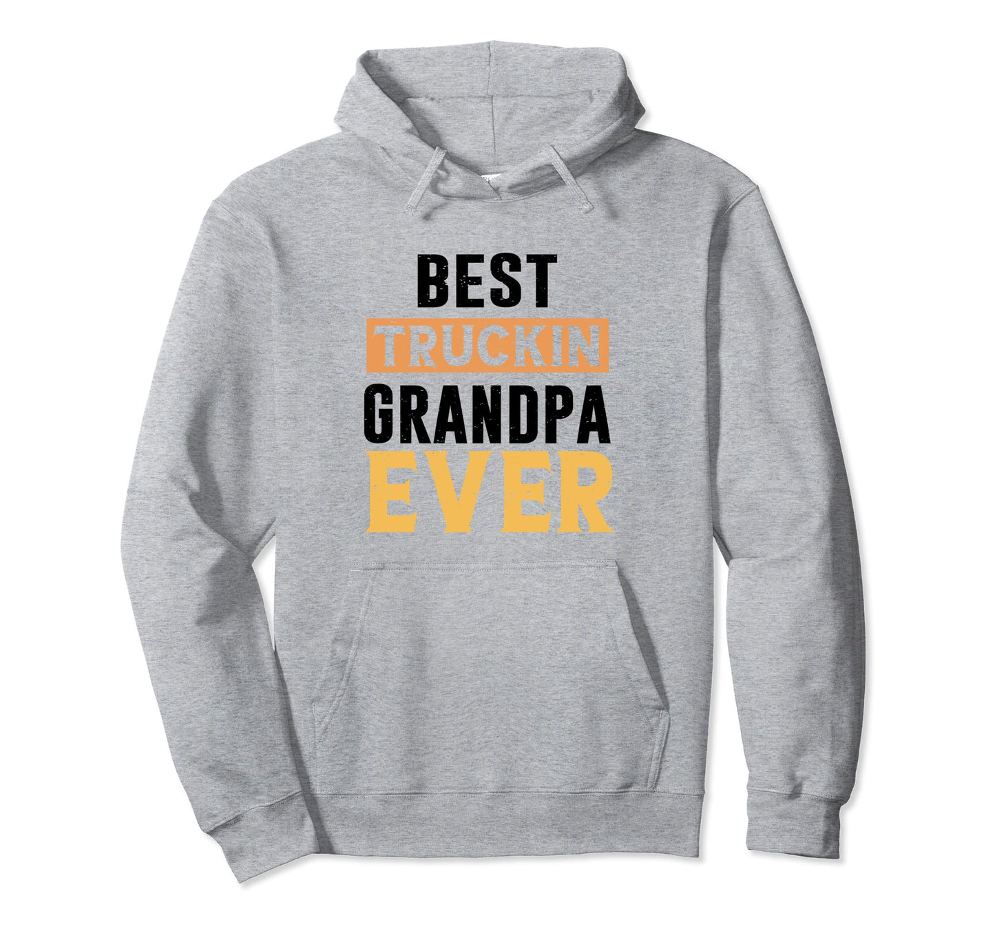 Best Truckin Grandpa Ever Hoodie - Aesthetic Graphic for Adults - T-Shirt, Sweatshirt, Hoodie