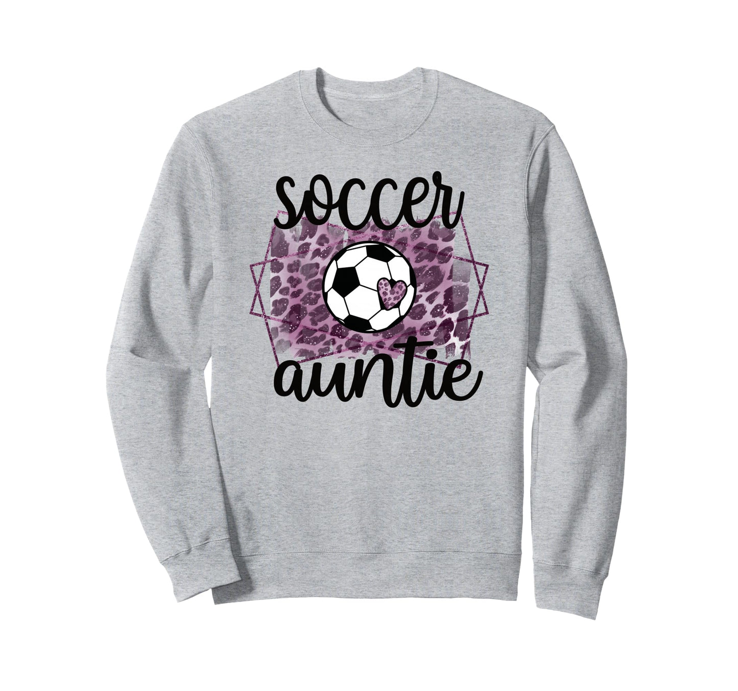 Soccer Auntie Proud Aunt Soccer Sweatshirt - Unique Graphic for Adults - T-Shirt, Sweatshirt, Hoodie