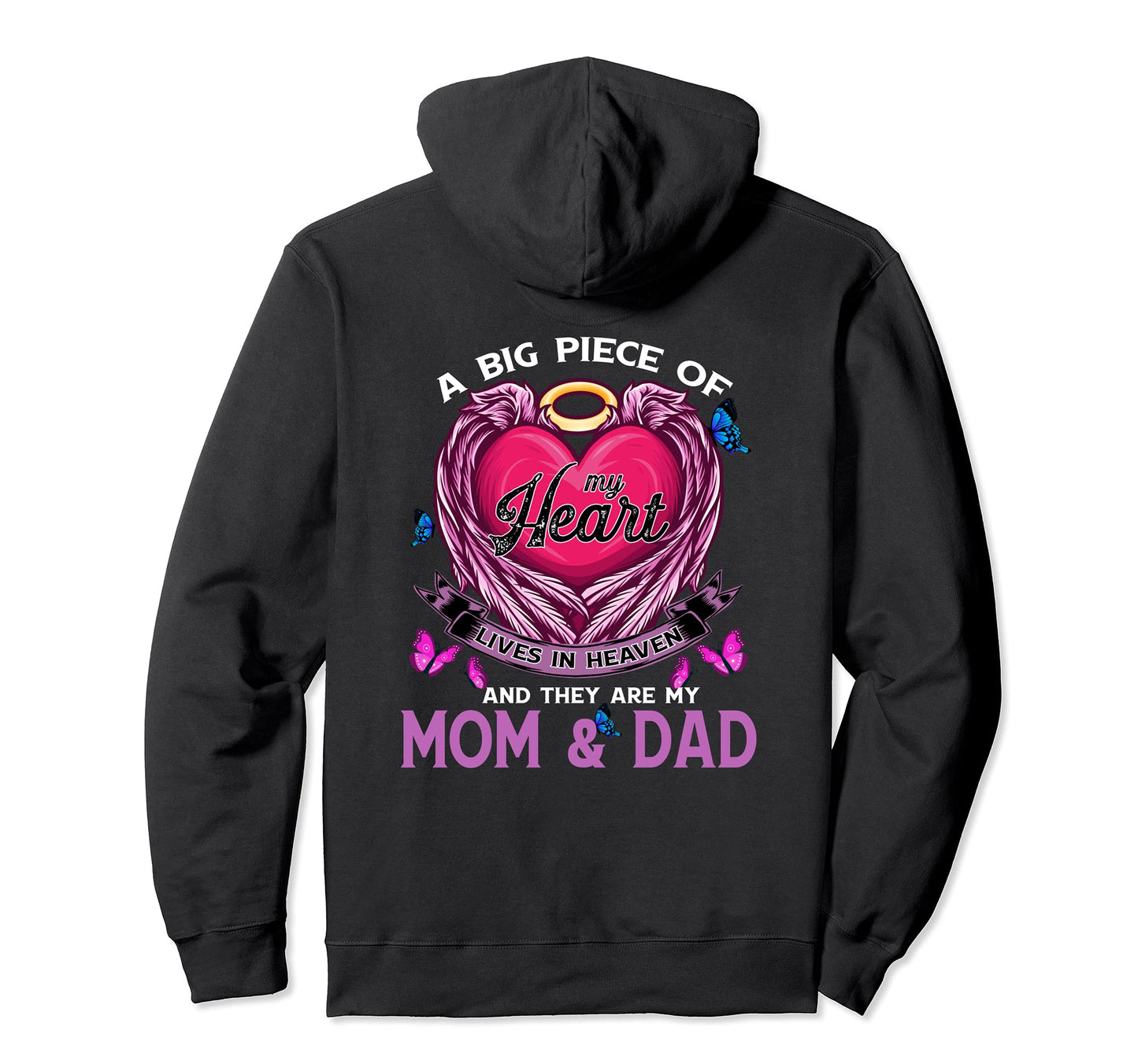 Big Piece My Heart Lives Heaven They Hoodie - Fun Novelty Design Men Women - T-Shirt, Sweatshirt, Hoodie