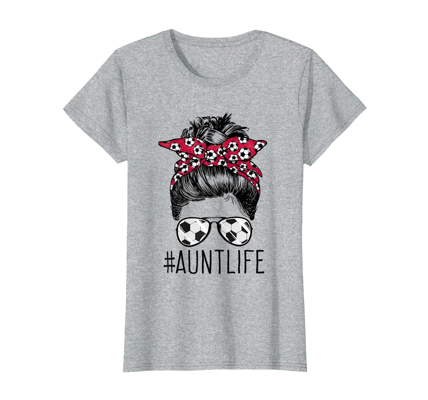 Aunt Life Soccer Auntie Mothers Day T-Shirt - Custom Art Print Men Women - T-Shirt, Sweatshirt, Hoodie