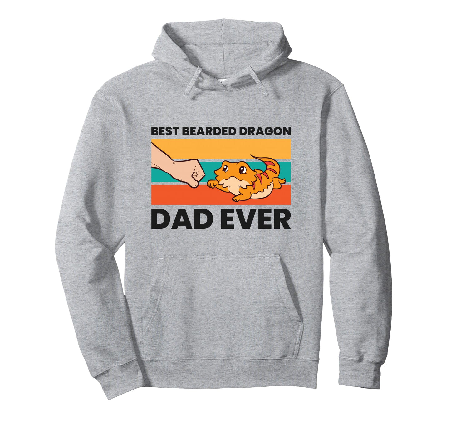 Best Bearded Dragon Dad Ever Hoodie - Fun Novelty Design Unisex - T-Shirt, Sweatshirt, Hoodie