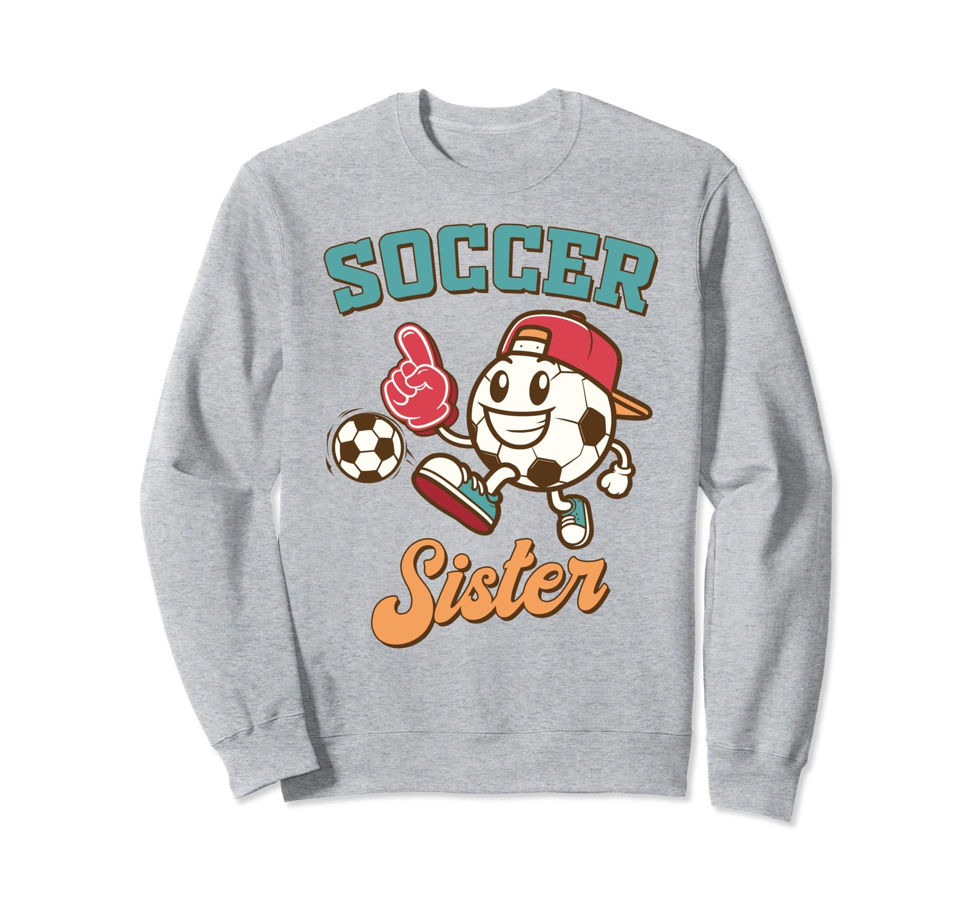 Soccer Sister Game Day Family Sweatshirt - Unique Graphic for Adults - T-Shirt, Sweatshirt, Hoodie