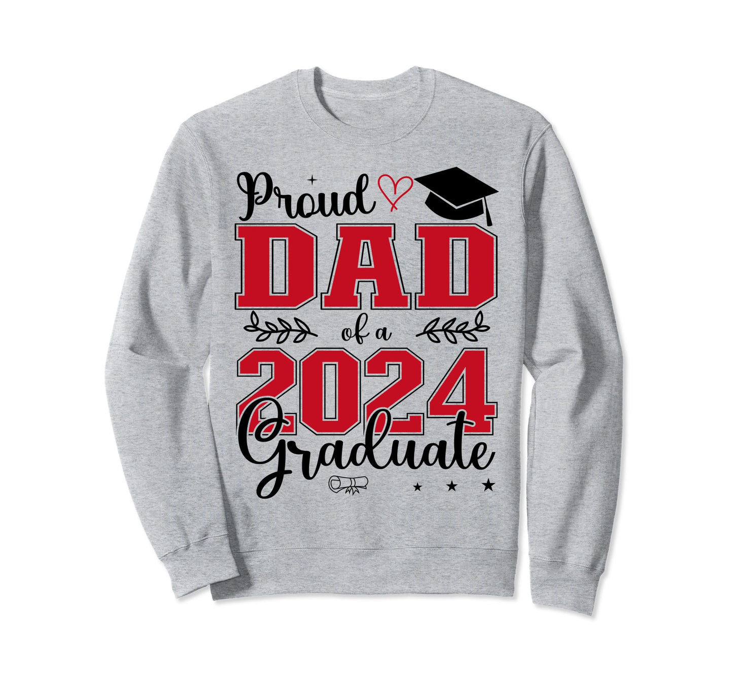 Proud Dad Class 2024 Graduate Sweatshirt - Minimalist Print Men Women - T-Shirt, Sweatshirt, Hoodie