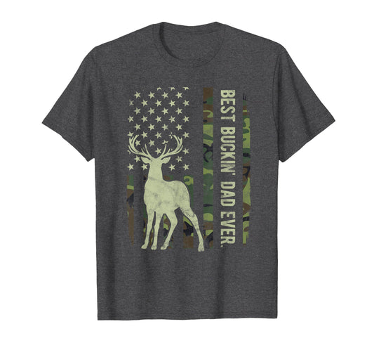 Best Buckin Dad Camouflage American Flag T-Shirt - Streetwear Style Unisex - T-Shirt, Sweatshirt, Hoodie