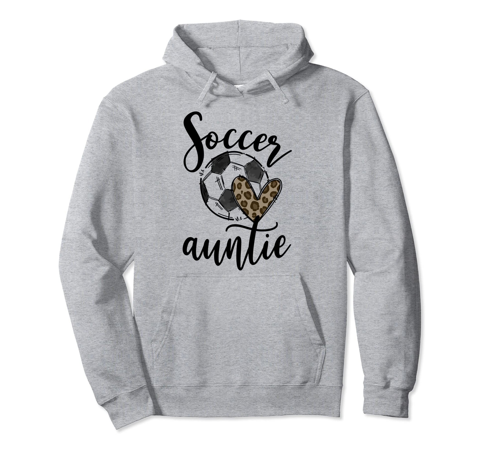 Soccer Auntie Leopard Funny Soccer Hoodie - Unique Graphic for Adults - T-Shirt, Sweatshirt, Hoodie