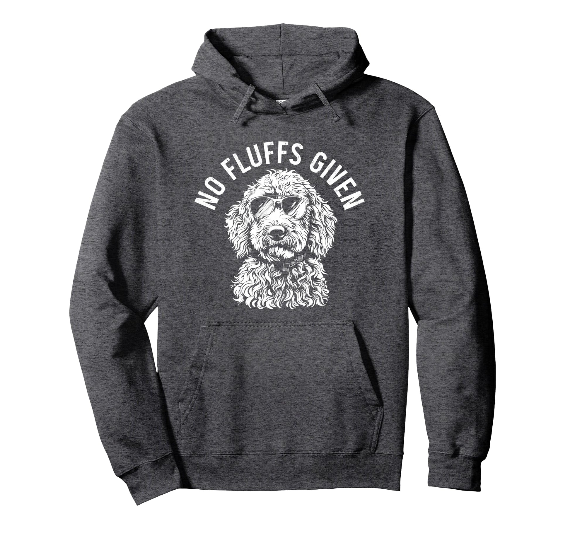 Goldendoodle Doodle Dad No Fluffs Given Hoodie - Graphic Print for Adults - T-Shirt, Sweatshirt, Hoodie