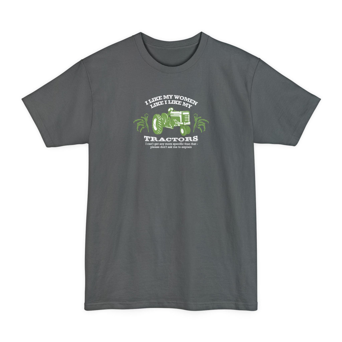 I Like My Women Tractors Men's Tall - Adult & Kids T-Shirts, Sweatshirts & Hoodies apparel design preview 5