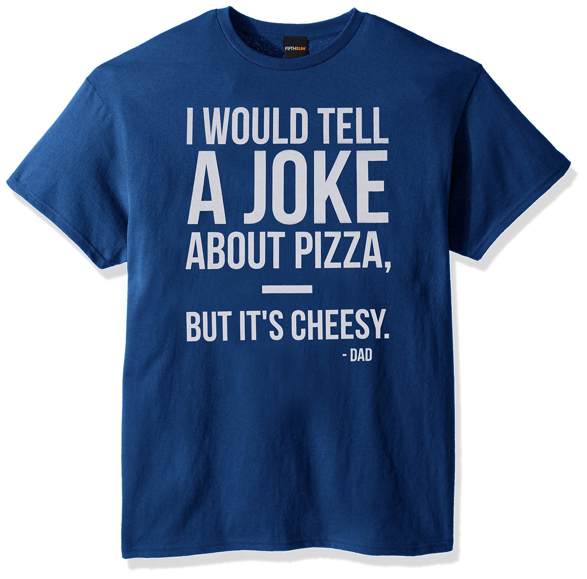 Fifth Sun Mens Mens Dad Jokes Tees Sweatshirt - Casual Everyday Wear Unisex - T-Shirt, Sweatshirt, Hoodie