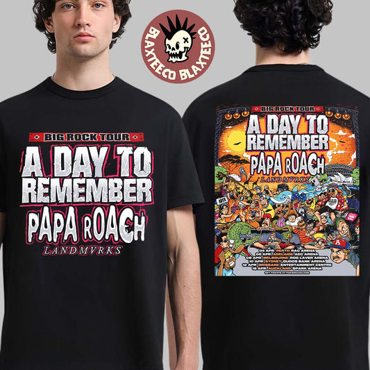 A Day To Remember X Papa Roach X Landmvrks Big Rock Tour 2026 Australia And New Zealand City Dates Two Sided T-Shirt - T-Shirt, Sweatshirt, Hoodie