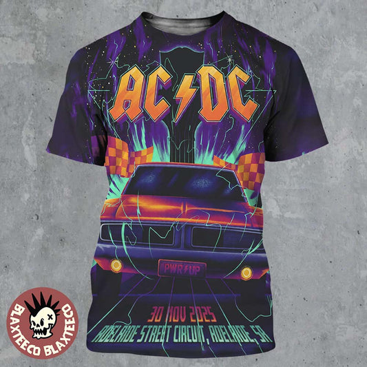 ACDC Adelaide PWR Up Tour Poster 2025 In South Australia At Adelaide Street Circuit On 30 November 2025 The Dodge Charger Art All Over Print Shirt - T-Shirt, Sweatshirt, Hoodie