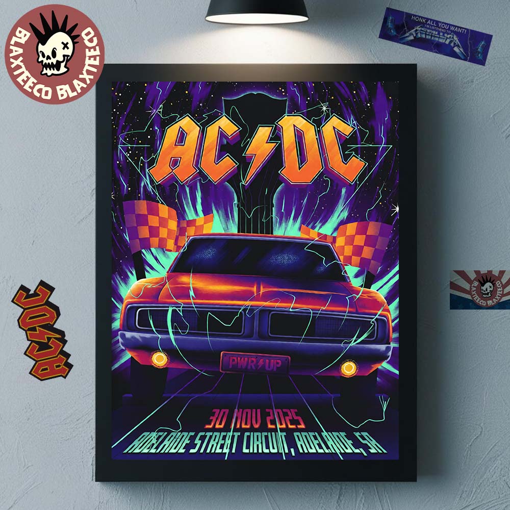 ACDC Adelaide PWR Up Tour Poster 2025 In South Australia At Adelaide Street Circuit On 30 November 2025 The Dodge Charger Art Poster Canvas - T-Shirt, Sweatshirt, Hoodie