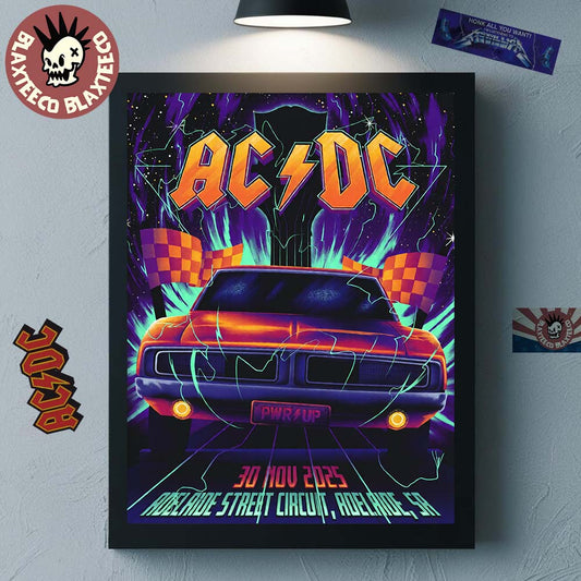 ACDC Adelaide PWR Up Tour Poster 2025 In South Australia At Adelaide Street Circuit On 30 November 2025 The Dodge Charger Art Poster Canvas - T-Shirt, Sweatshirt, Hoodie