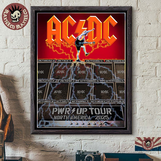 ACDC Angus Young PWR Up Tour North America 2025 High Voltage Tour Dates Poster Canvas For Home Decorations - T-Shirt, Sweatshirt, Hoodie