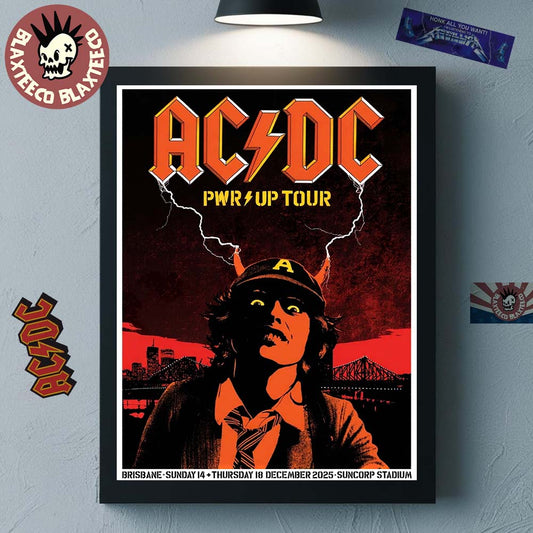 ACDC Brisbane PWR Up Tour Poster Australia At Suncorp Stadium On December 14 And 18 2025 Angus Young Art Home Decor Poster Canvas - T-Shirt, Sweatshirt, Hoodie