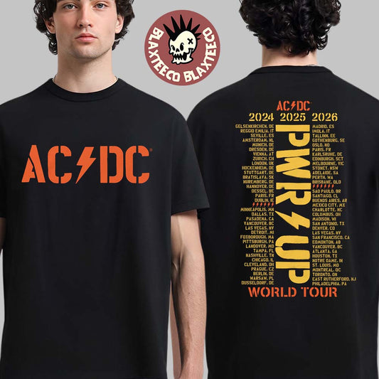 ACDC PWR Up World Tour Merch 2024 2025 2026 Logo With Dates Back T-Shirt Unisex T-shirt, Sweatshirt, Hoodie, Long Sleeve Tee - T-Shirt, Sweatshirt, Hoodie