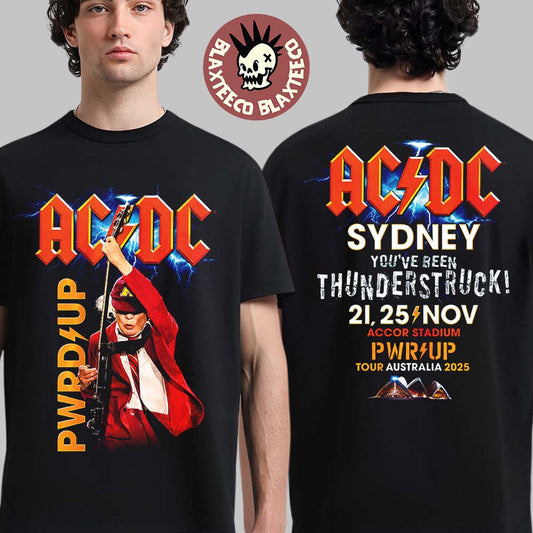 ACDC Sydney PWR UP Tour 2025 Australia At Accor Stadium On 21 And 25 November 2025 Sydney You Have Been Thunderstruck Two Sided T-Shirt - T-Shirt, Sweatshirt, Hoodie