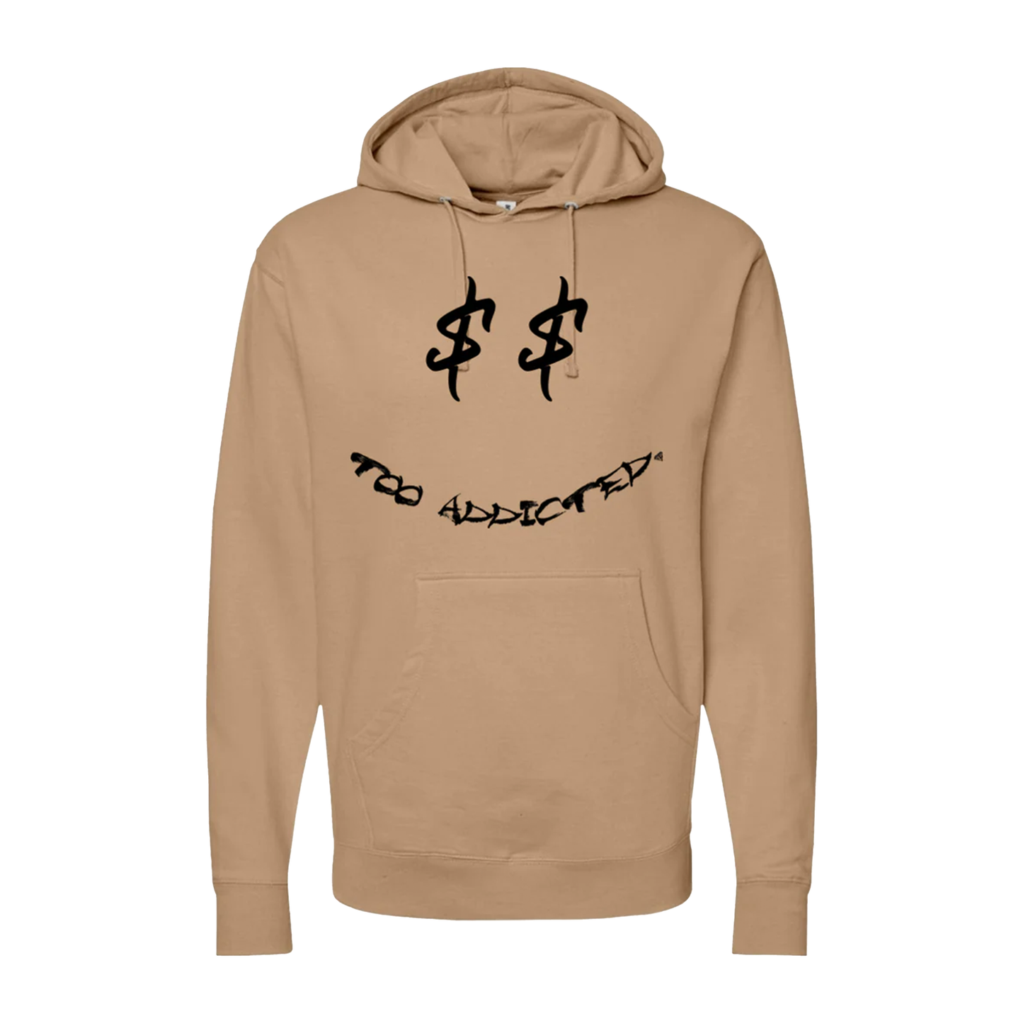 TOO ADDICTED HOODIE - T-Shirt, Sweatshirt, Hoodie