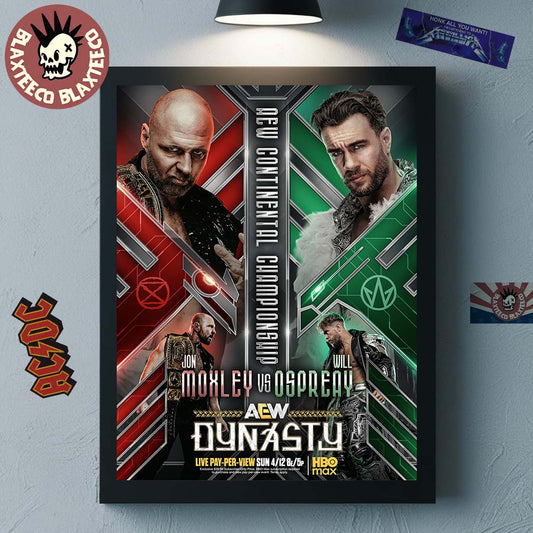 AEW Continental Championship Jon Moxley Vs Will Ospreay April 12 2026 Home Decor Poster Canvas - T-Shirt, Sweatshirt, Hoodie