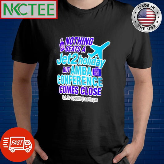 AMBA Conference, scheduled for October 16-17, 2025, in Las Vegas shirt Unisex T-shirt, Sweatshirt, Hoodie, Long Sleeve Tee - T-Shirt, Sweatshirt, Hoodie