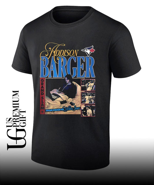 Addison Barger to Couch Toronto Blue Jays baseball shirt Unisex T-shirt, Sweatshirt, Hoodie, Long Sleeve Tee - T-Shirt, Sweatshirt, Hoodie