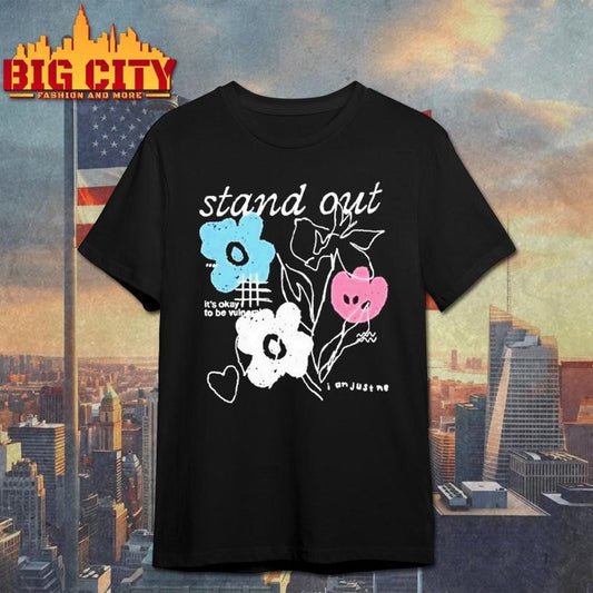 Aimsey I Am Just Me Stand Out Shirt Unisex T-shirt, Sweatshirt, Hoodie, Long Sleeve Tee - T-Shirt, Sweatshirt, Hoodie