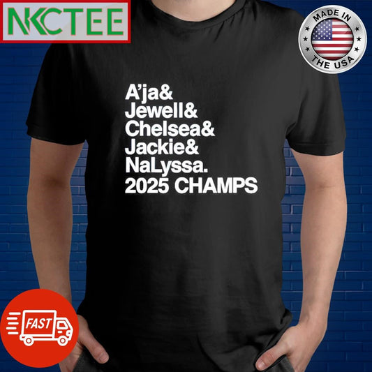 Aja and Jewell  and Chelsea and Jackie and NaLyssa Las Vegas Basketball Ampersand 2025 Champs shirt - T-Shirt, Sweatshirt, Hoodie