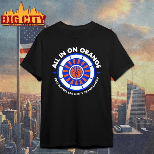 All In On Orange 2025 Players Era Mens Championship shirt Unisex T-shirt, Sweatshirt, Hoodie, Long Sleeve Tee - T-Shirt, Sweatshirt, Hoodie