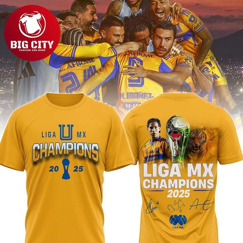 Amarilla Tigres UANL Campeones Liga MX Champions 2025 Two Sided Shirt Unisex T-shirt, Sweatshirt, Hoodie, Long Sleeve Tee - T-Shirt, Sweatshirt, Hoodie