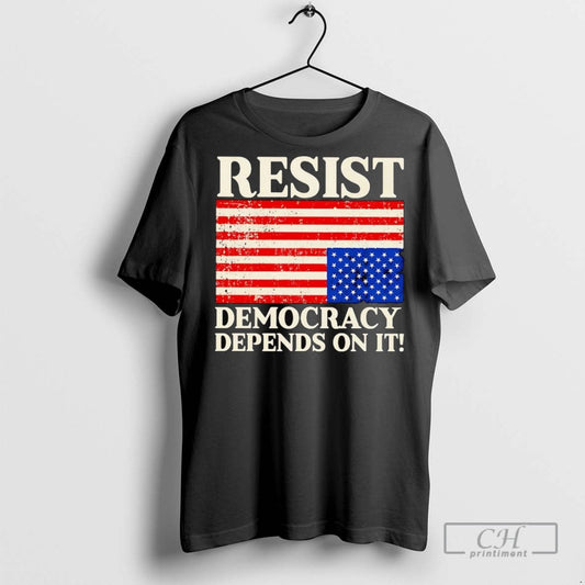 American Upside Down Flag Resist Democracy Depends On It T Shirts Unisex T-shirt, Sweatshirt, Hoodie, Long Sleeve Tee - T-Shirt, Sweatshirt, Hoodie