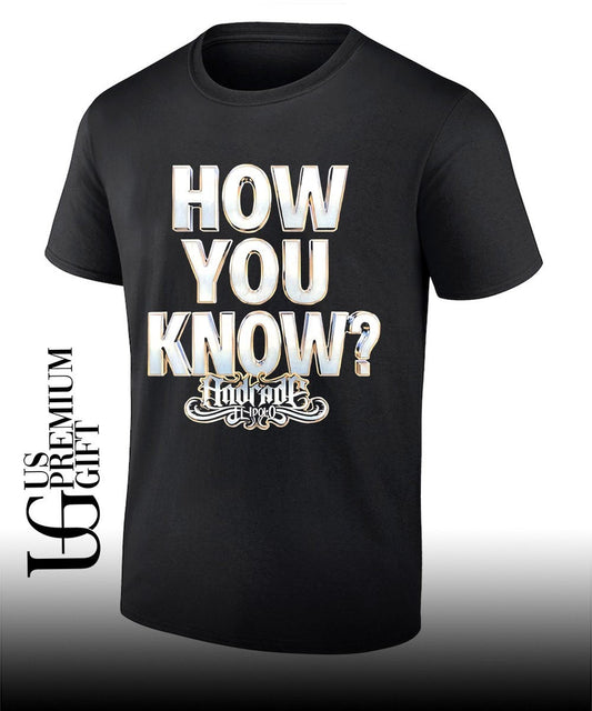 Andrade El Idolo How You Know shirt Unisex T-shirt, Sweatshirt, Hoodie, Long Sleeve Tee - T-Shirt, Sweatshirt, Hoodie