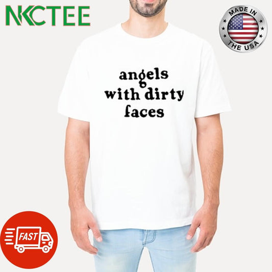 Angels with dirty faces shirt Unisex T-shirt, Sweatshirt, Hoodie, Long Sleeve Tee - T-Shirt, Sweatshirt, Hoodie