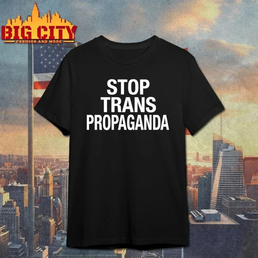 Anthony Constantino Stop Trans Propaganda shirt Unisex T-shirt, Sweatshirt, Hoodie, Long Sleeve Tee - T-Shirt, Sweatshirt, Hoodie