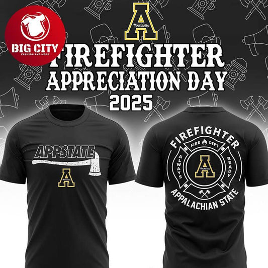 Appalachian State Mountaineers NCAA Firefighter Day Of Appreciation 2025 Two Sided Shirt Unisex T-shirt, Sweatshirt, Hoodie, Long Sleeve Tee - T-Shirt, Sweatshirt, Hoodie