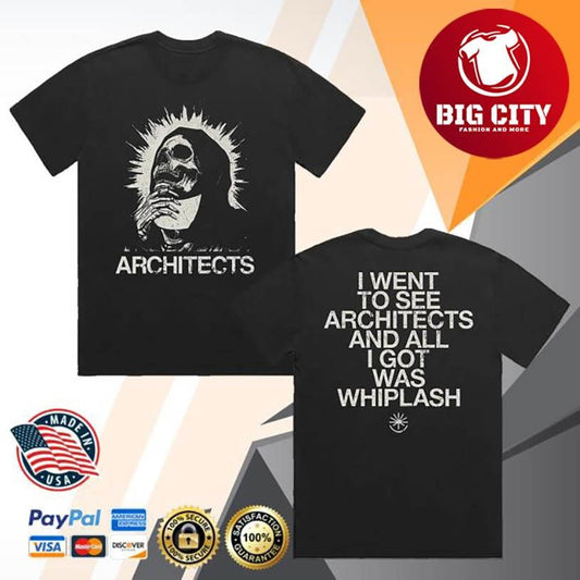 Architects All I Got Was Whiplash Two Sided Shirt Unisex T-shirt, Sweatshirt, Hoodie, Long Sleeve Tee - T-Shirt, Sweatshirt, Hoodie