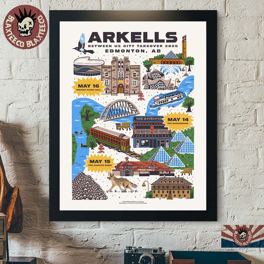 Arkells Edmonton AB Canada 2026 City Take Over Tour Poster On May 14 15 And 16 2026 Home Decor Poster Canvas - T-Shirt, Sweatshirt, Hoodie