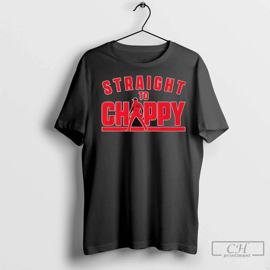 Aroldis Chapman Boston Red Sox Straight To Chappy Baseball Mlb T Shirts Unisex T-shirt, Sweatshirt, Hoodie, Long Sleeve Tee - T-Shirt, Sweatshirt, Hoodie