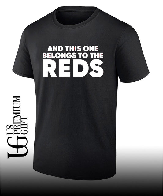 Ashley Davis and this one belongs to the reds shirt Unisex T-shirt, Sweatshirt, Hoodie, Long Sleeve Tee - T-Shirt, Sweatshirt, Hoodie