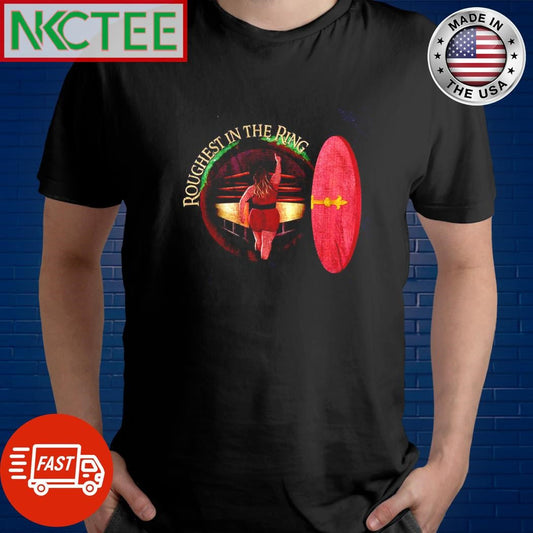 Ashlyn Alexander ROUGHEST IN THE RING shirt Unisex T-shirt, Sweatshirt, Hoodie, Long Sleeve Tee - T-Shirt, Sweatshirt, Hoodie