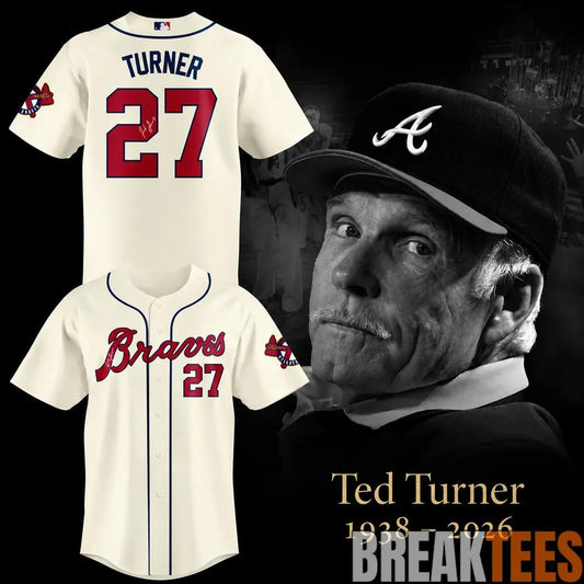 Atlanta Braves In Memory Ted Turner 1938-2026 Baseball Jersey Unisex T-shirt, Sweatshirt, Hoodie, Long Sleeve Tee - T-Shirt, Sweatshirt, Hoodie