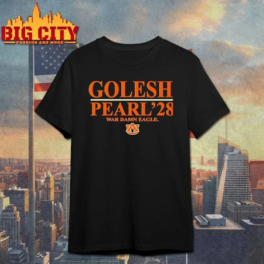 Auburn Tigers Golesh Pearl 28 War Damn Eagle shirt Unisex T-shirt, Sweatshirt, Hoodie, Long Sleeve Tee - T-Shirt, Sweatshirt, Hoodie