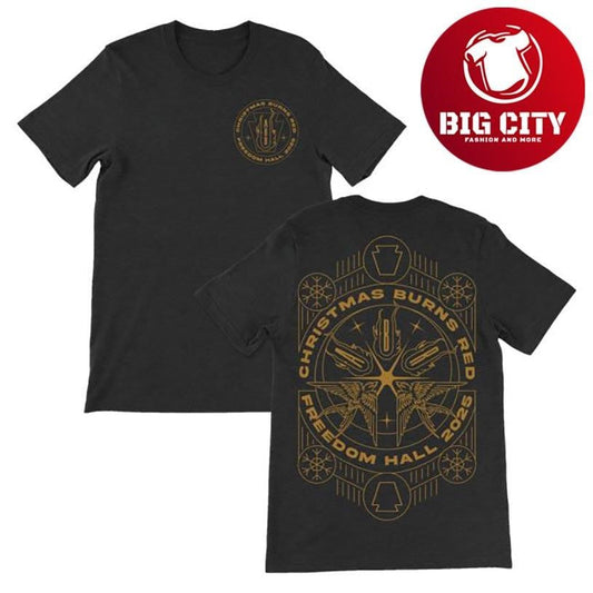 August Burns Red Christmas Burns Red Freedom Hall 2025 Two Sided Shirt Unisex T-shirt, Sweatshirt, Hoodie, Long Sleeve Tee - T-Shirt, Sweatshirt, Hoodie