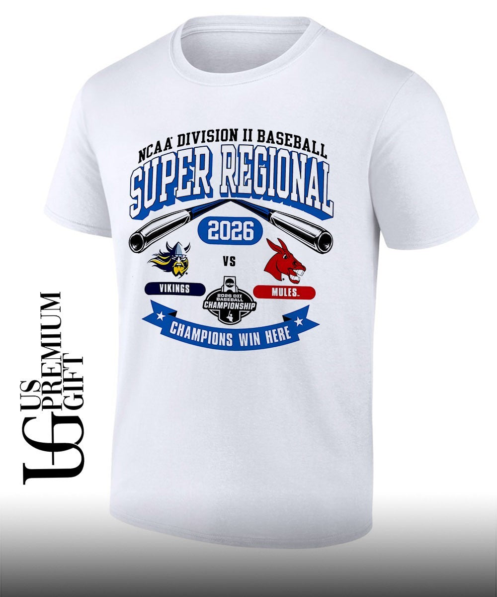 Augustana Vikings and UCM Mules Division II Baseball Super Regional 2026 Champions Win Here shirt - T-Shirt, Sweatshirt, Hoodie