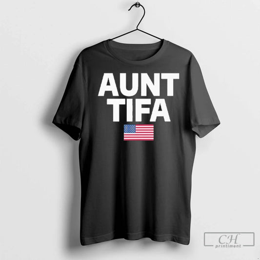 Aunt Tifa American Flag T Shirts Unisex T-shirt, Sweatshirt, Hoodie, Long Sleeve Tee - T-Shirt, Sweatshirt, Hoodie