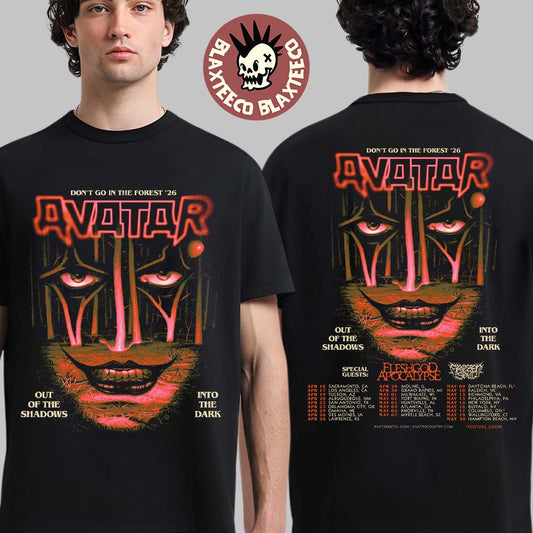 Avatar Dont Go In The Forest 2026 North America Tour City Dates Out Of The Shadows Into The Dark Two Sided T-Shirt - T-Shirt, Sweatshirt, Hoodie