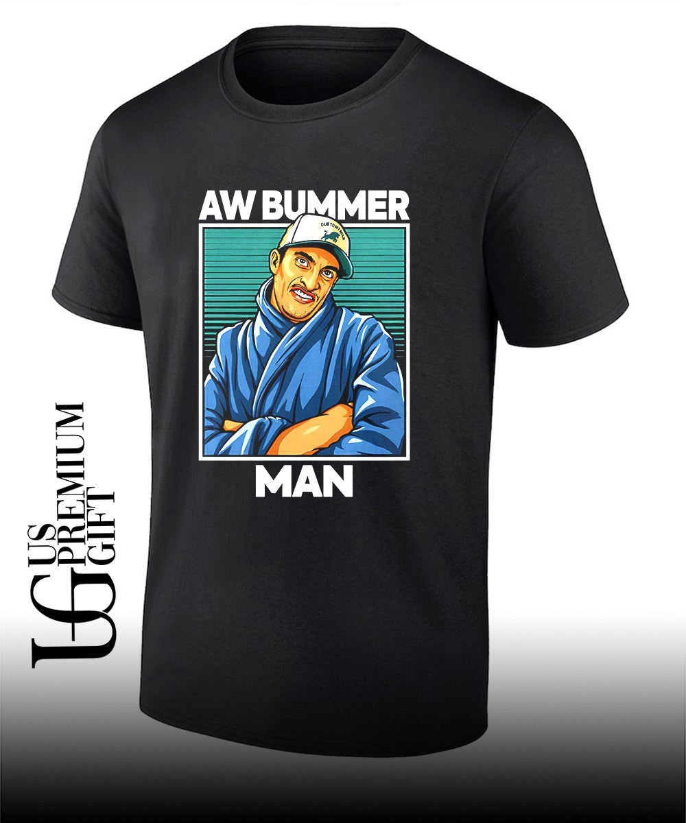 Aw Bummer Man shirt Unisex T-shirt, Sweatshirt, Hoodie, Long Sleeve Tee - T-Shirt, Sweatshirt, Hoodie